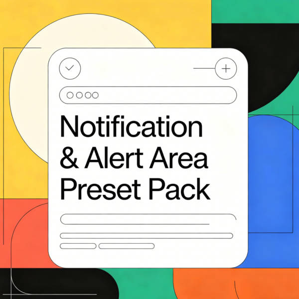 Notification & Alert Area Preset Pack